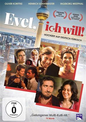 Evet, ich will - Hochzeit auf Deutsch-Türkisch (2008)