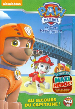 PAW Patrol - La pat' patrouille - Au Secours du Capitaine!