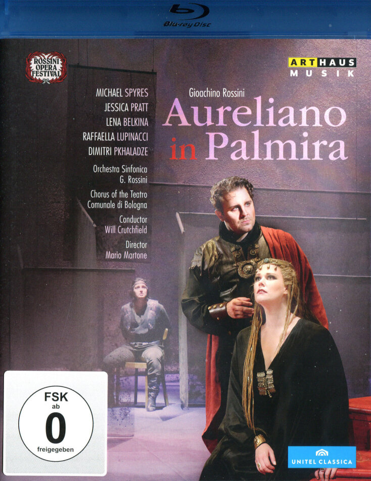 Orchestra Sinfonica Gioachino Rossini, Will Crutchfield & Michael Spyres - Rossini - Aureliano in Palmira Unitel Classica, Arthaus Musik