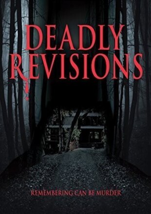 Deadly Revisions (2013)