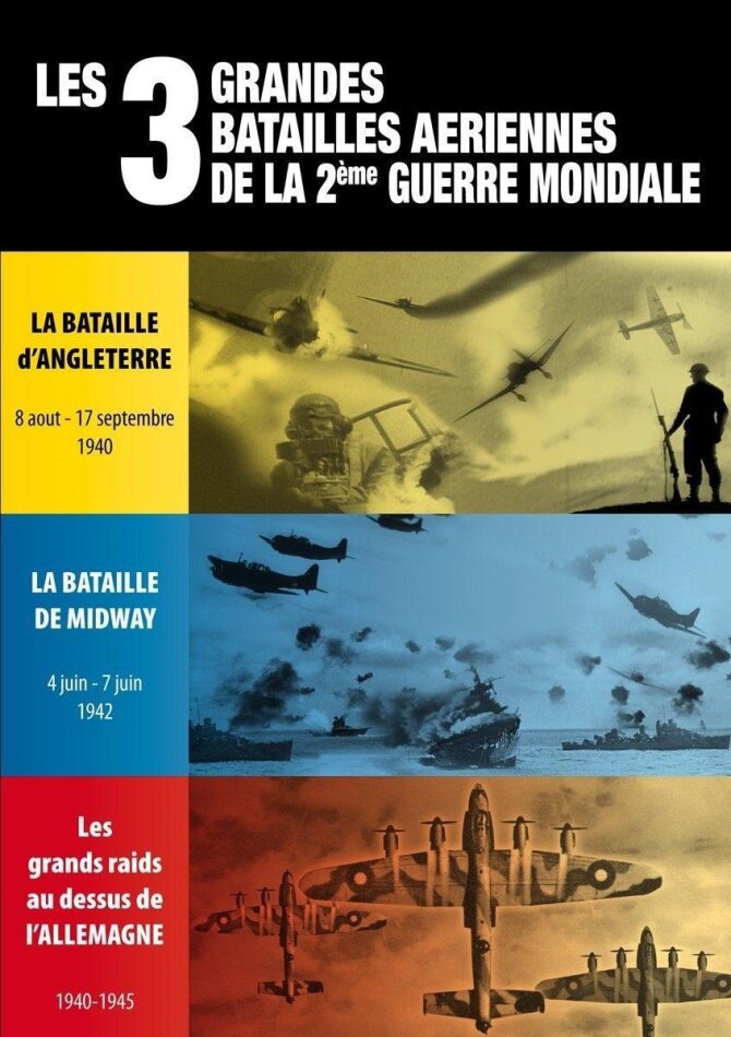 Les 3 grandes batailles aériennes de la 2ème Guerre Mondiale - La bataille d'Angleterre / La bataille de Midway / Les grands raids au dessus de l'Allemagne n/b