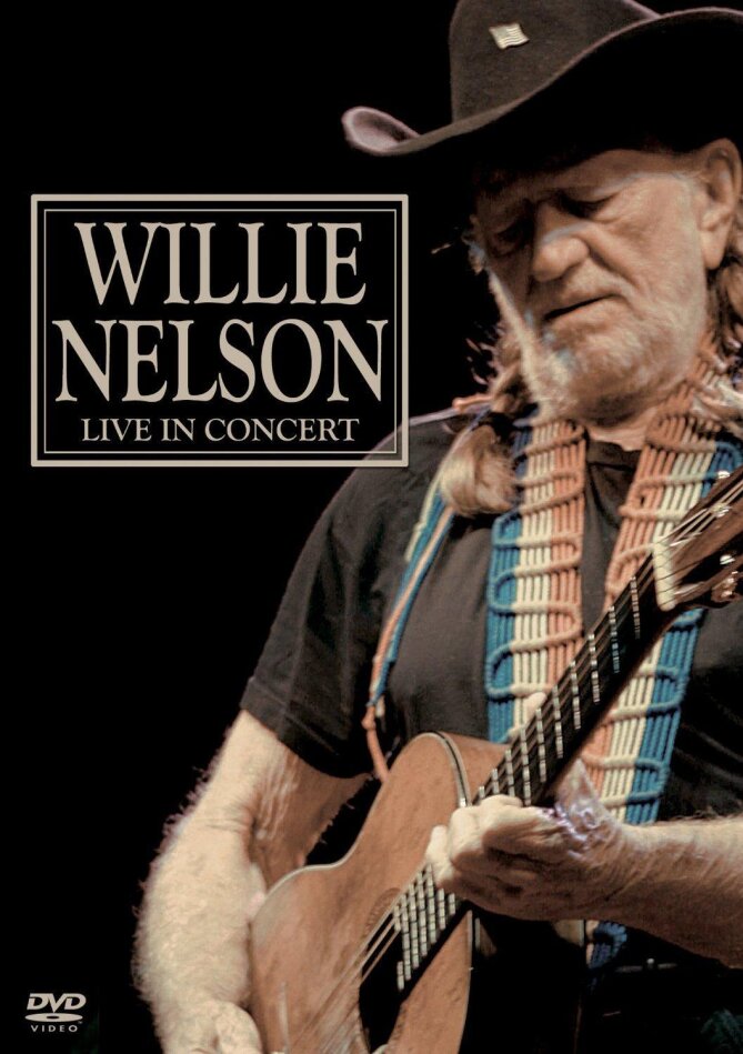 Willie Nelson - Live in Concert Inofficial