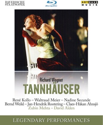 Bayerisches Staatsorchester, Zubin Mehta & Nadine Secunde - Wagner - Tannhäuser (Arthaus Musik, Legendary Performances)