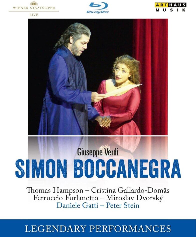 Wiener Staatsoper, Daniele Gatti & Thomas Hampson - Verdi - Simon Boccanegra Arthaus Musik, Legendary Performances