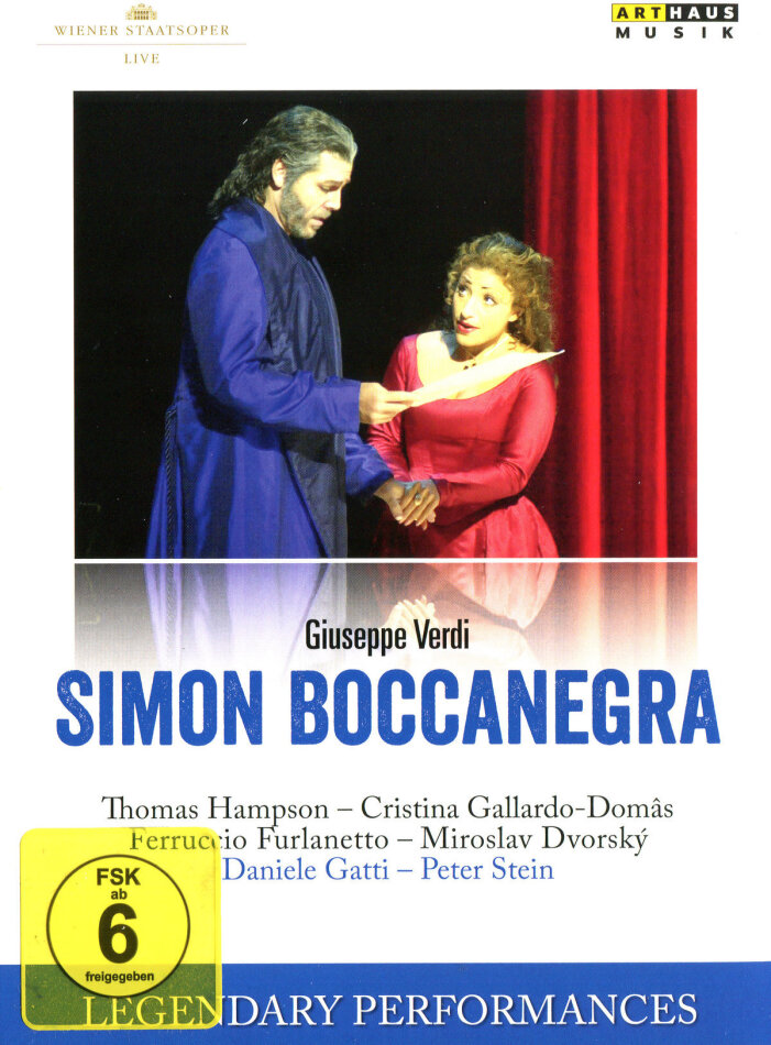 Wiener Staatsoper, Daniele Gatti & Thomas Hampson - Verdi - Simon Boccanegra Arthaus Musik, Legendary Performances