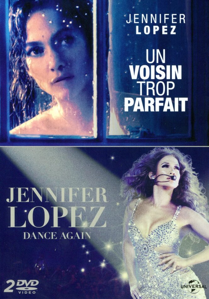 Un voisin trop parfait / Jennifer Lopez - Dance Again 2 DVD