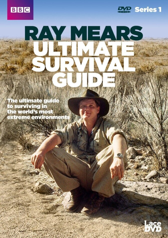 Ray Mears - Ultimate Survival Guide - Series 1