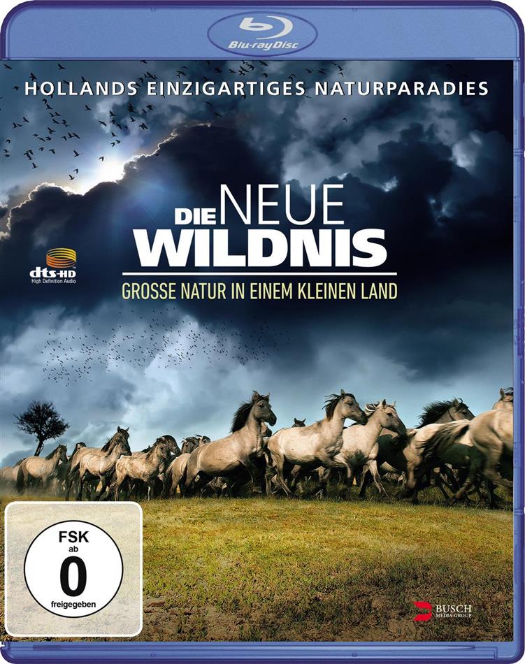 Die neue Wildnis - Grosse Natur in einem kleinen Land