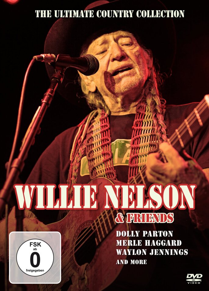 Willie Nelson - Willie Nelson & Friends - The Ultimate Country Collection Inofficial