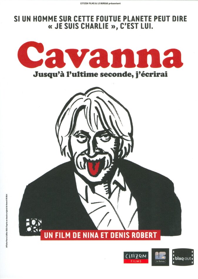 Cavanna - Jusqu'à l'ultime seconde, j'écrirai 2 DVDs