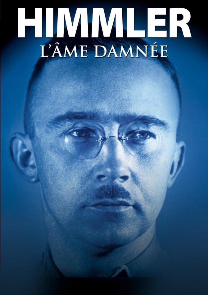 Himmler - L'Âme damnée n/b