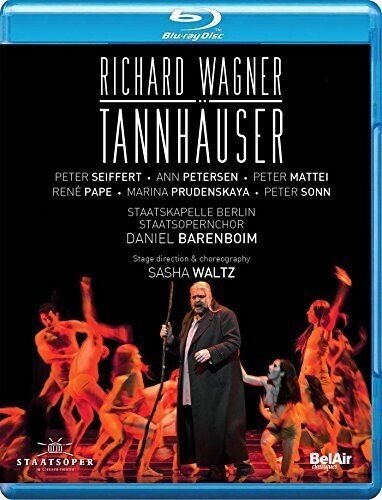 Staatskapelle Berlin, Daniel Barenboim & René Pape - Wagner - Tannhäuser Bel Air Classique