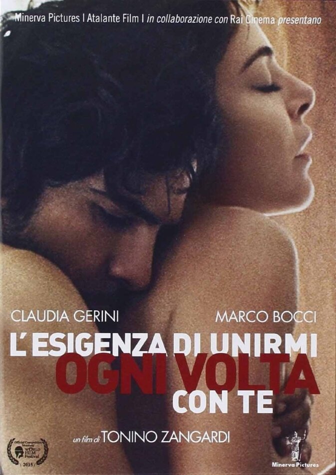 L'esigenza di unirmi ogni volta con te (2015)