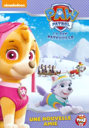 PAW Patrol - La pat' patrouille - Une nouvelle amie