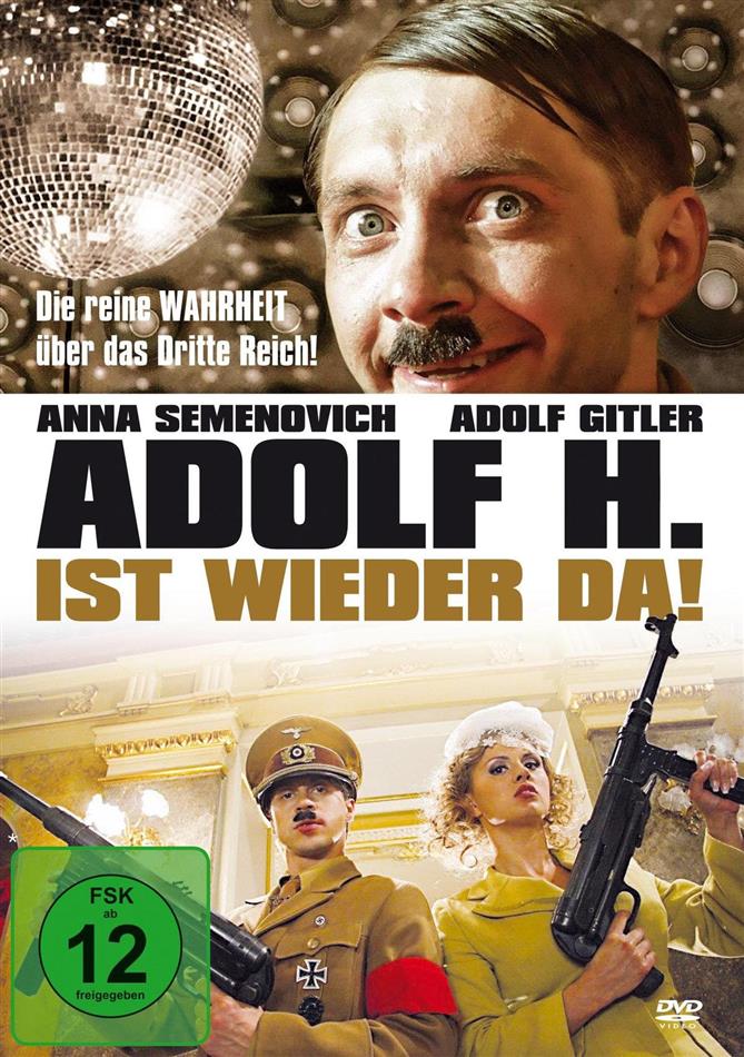 Adolf H. ist wieder da! (2008)