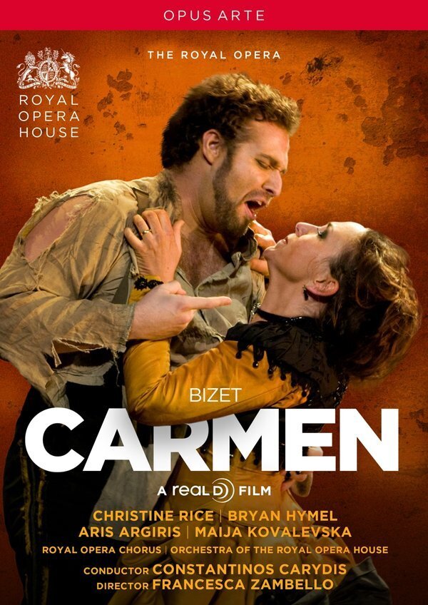 Orchestra of the Royal Opera House, Constantinos Carydis & Christine Rice - Bizet - Carmen Opus Arte