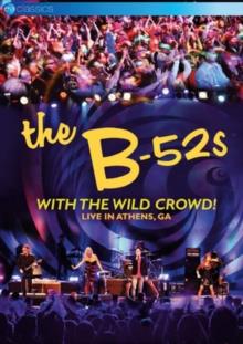 B-52's - With the wild crowd! - Live in Athens EV Classics