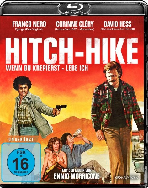 Hitch Hike - Wenn du krepierst - lebe ich (1977) Uncut