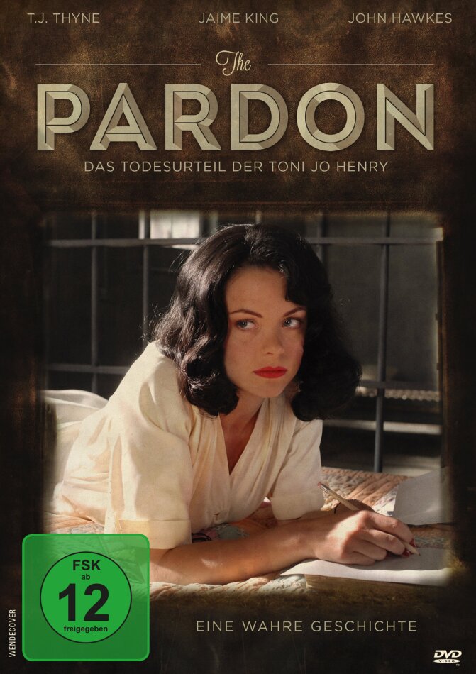 The Pardon - Das Todesurteil der Toni Jo Henry (2013)