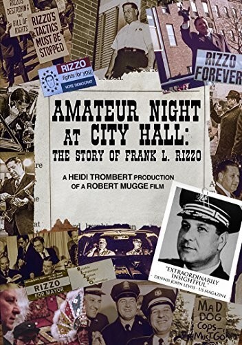 Amateur Night at City Hall - The Story of Frank L. Rizzo (1978)