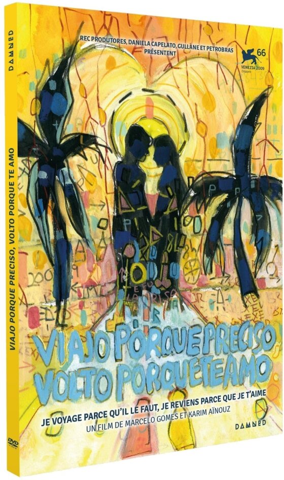 Viajo porque preciso volto porque te amo (2009)