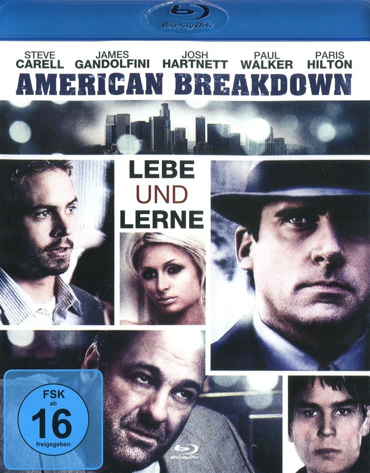 American Breakdown - Lebe und Lerne (2007)