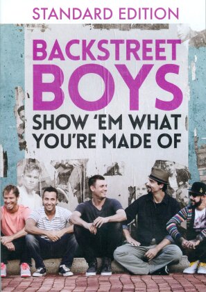 Backstreet Boys - Show 'em What You're Made Of