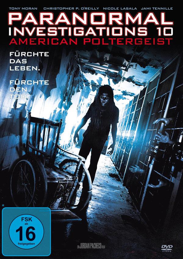 Paranormal Investigations 10 - American Poltergeist (2013)