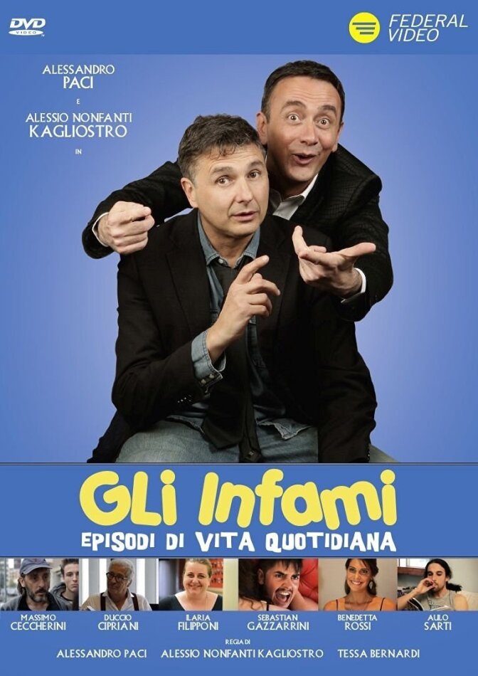Gli infami - Episodi di vita quotidiana (2016)