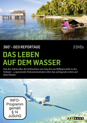 Das Leben auf dem Wasser - 360° - GEO Reportage (Arthaus, 3 DVDs)