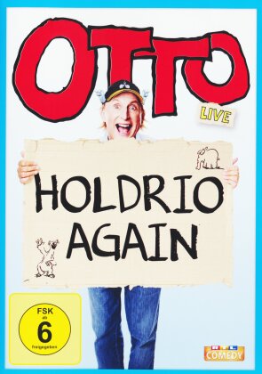 Holdrio Again - Live - Otto Waalkes