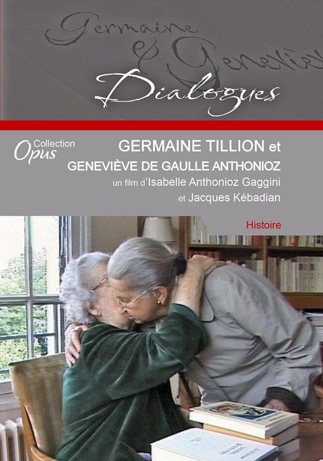 Germaine Tillion et Geneviève De Gaulle Anthonioz Collection Opus, DVD + CD