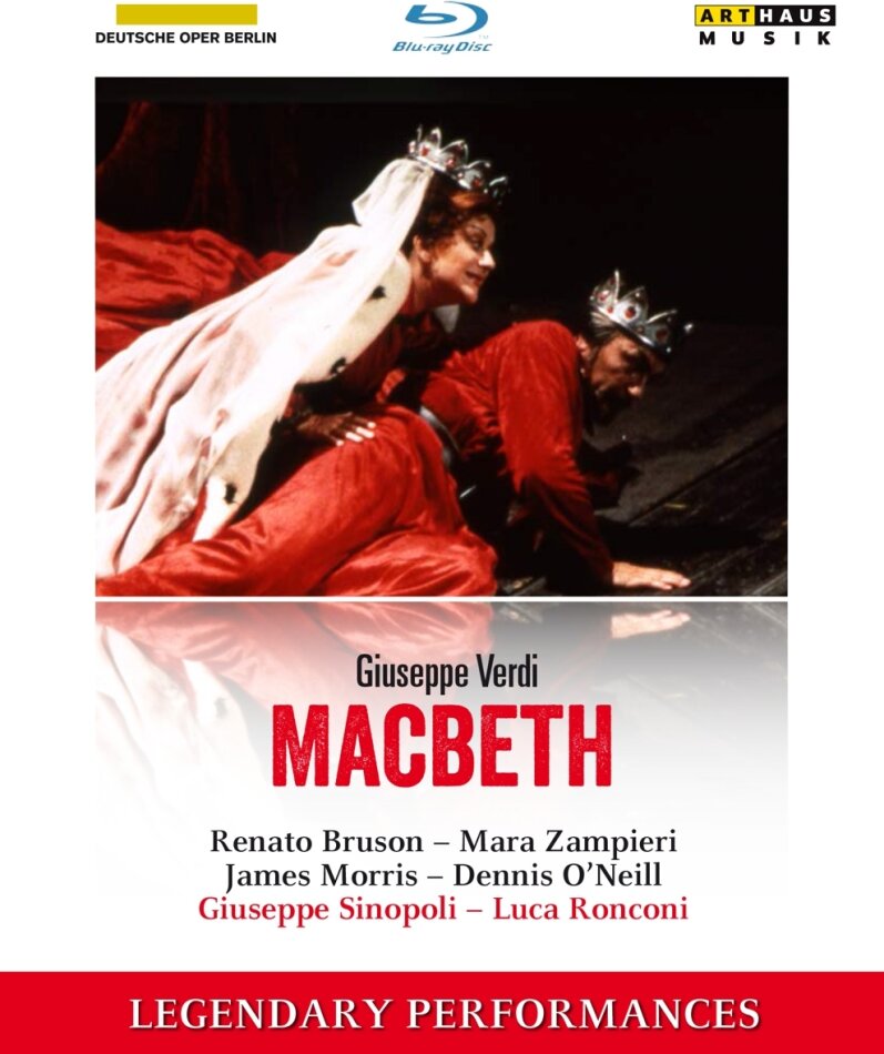 Deutsche Oper Berlin, Giuseppe Sinopoli & Renato Bruson - Verdi - Macbeth Legendary Performances, Arthaus Musik