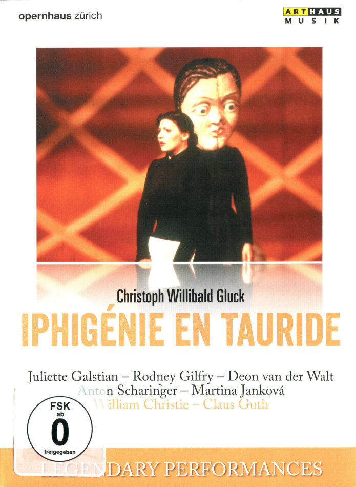 Opernhaus Zürich, William Christie, Juliette Galstian & Rodney Gilfrey - Gluck - Iphigenie en Tauride Legendary Performances, Arthaus Musik