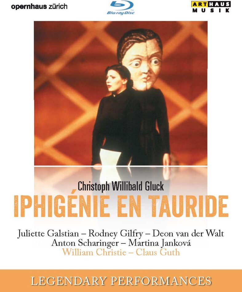 Opernhaus Zürich, William Christie, Juliette Galstian & Rodney Gilfrey - Gluck - Iphigenie en Tauride Legendary Performances, Arthaus Musik