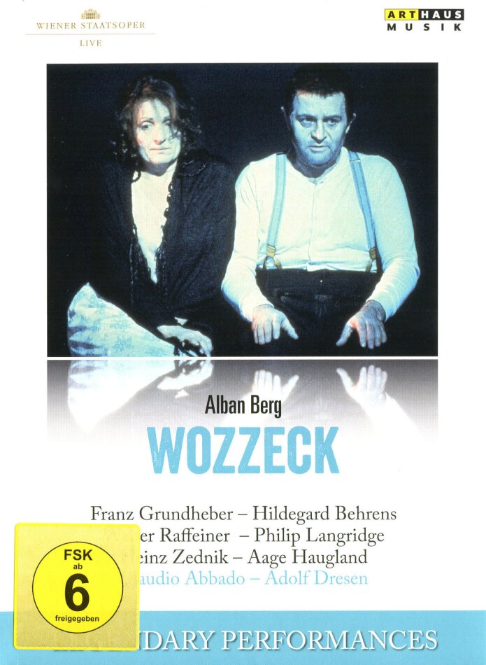 Wiener Staatsoper, Claudio Abbado & Franz Grundheber - Berg - Wozzeck Legendary Performances, Arthaus Musik