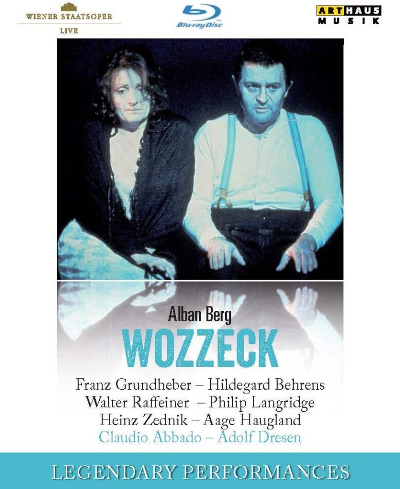 Wiener Staatsoper, Claudio Abbado & Franz Grundheber - Berg - Wozzeck Legendary Performances, Arthaus Musik