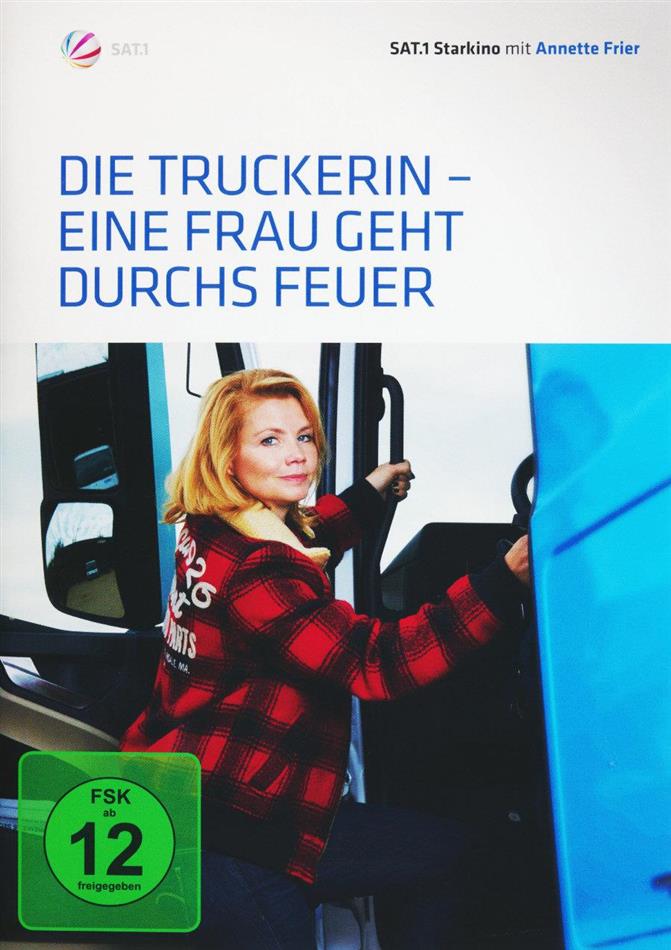 Die Truckerin - Eine Frau geht durchs Feuer (2016) SAT.1 Starkino