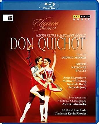 Dutch National Ballet, Kevin Rhodes, Alexander Gorsky & Marius Petipa - Minkus - Don Quichot Elegance, Arthaus Musik
