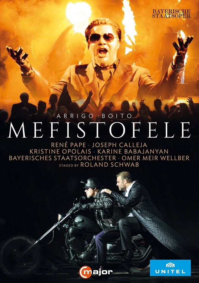 Bayerische Staatsoper, Omer Meir Wellber & René Pape - Boito - Mefistofele C Major, Unitel Classica