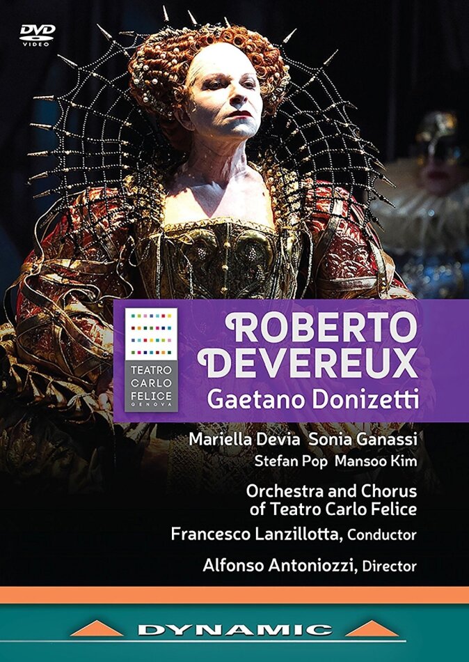 Orchestra of Teatro Carlo Felice, Francesco Lanzillotta & Mariella Devia - Donizetti - Roberto Devereux Dynamic