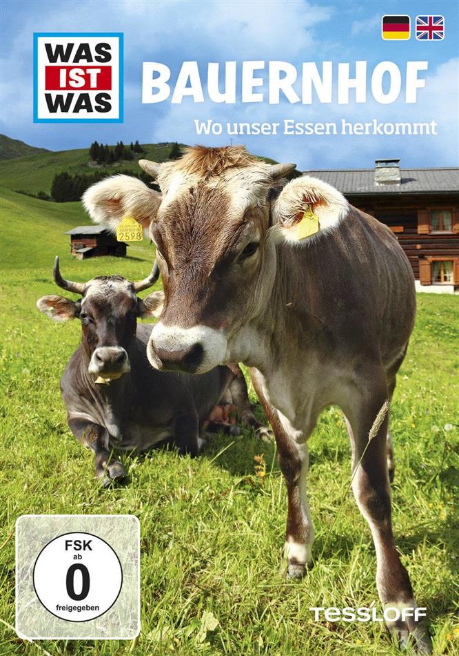 Was Ist Was - Bauernhof - Wo unser Essen herkommt