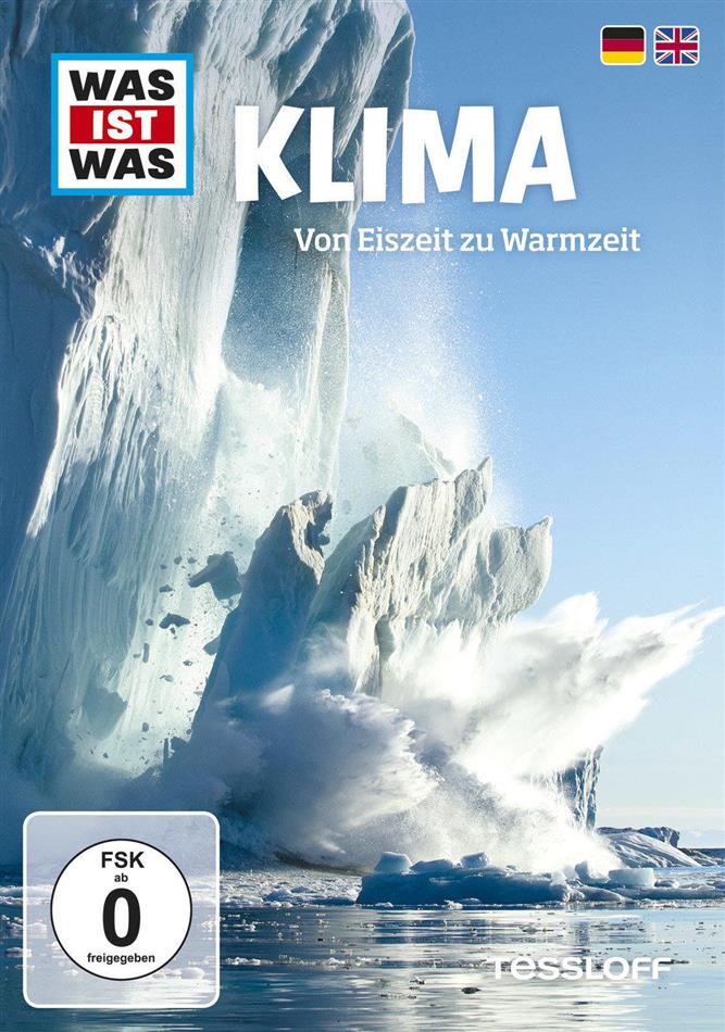 Was Ist Was - Klima - Von Eiszeit zu Warmzeit