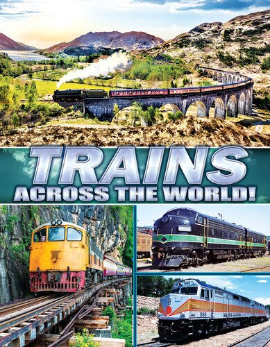 Trains Across The World