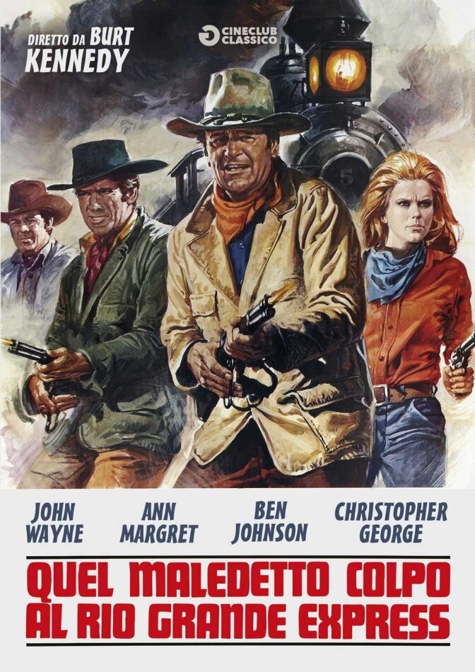 Quel maledetto colpo al Rio Grande Express (1973) Cineclub Classico