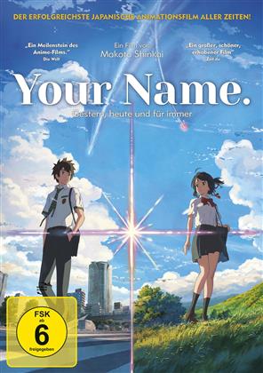 Your Name. - Gestern, heute und f&uuml;r immer (2016)