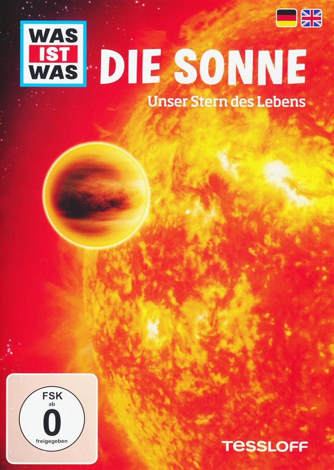 Was ist Was - Die Sonne - Unser Stern des Lebens