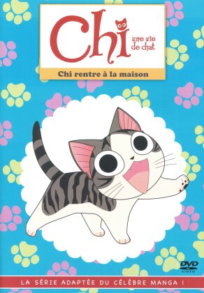 Chi, une vie de chat - Vol. 4 - Chi rentre &agrave; la maison