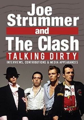 The Clash & Joe Strummer (The Clash) - Talking Dirty (Inofficial)