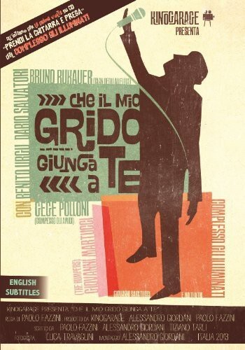 Che Il Mio Grido Giunga A Te (2015) DVD + CD